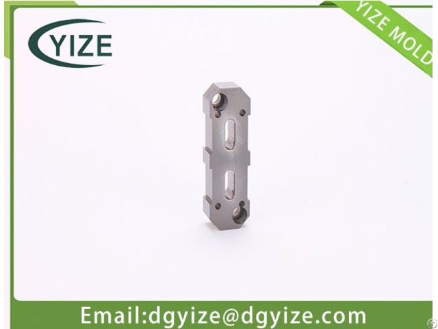 Dongguan High Speed Steel Mould Component Maker Yize One Stop Service