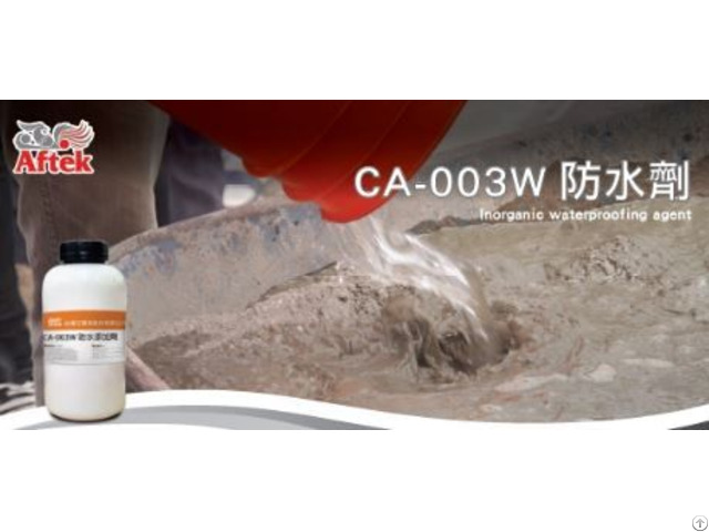 Ca 003w Waterproof Agent