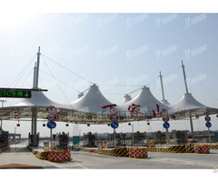 High Speed Toll Station Custom Tensile Membrane Structure