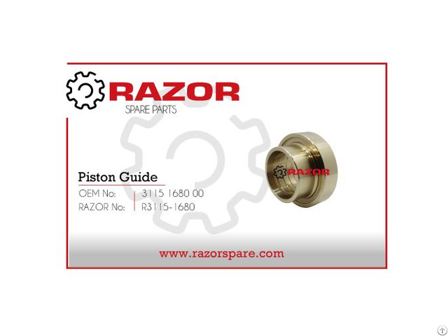 Piston Guide 3115 1680 00 Razor Spare Parts