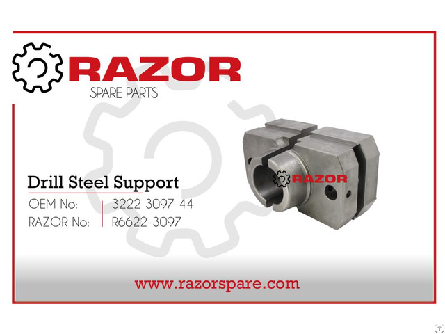 Drill Steel Support 3222 3097 44 Razor Spare Parts