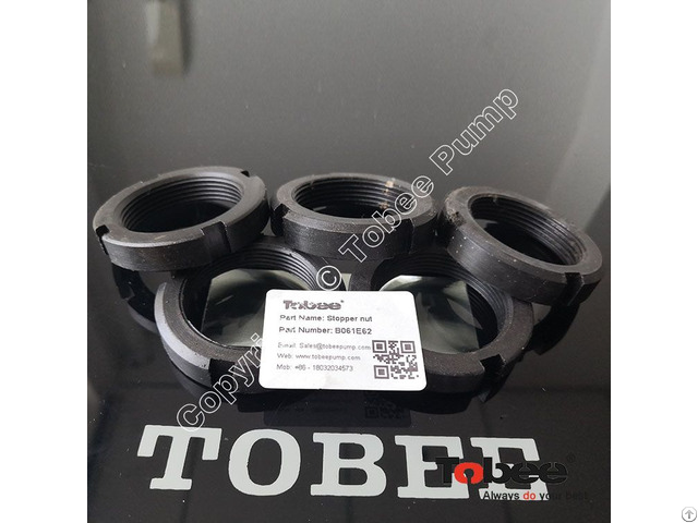 Tobee B061e62 Labyrinth Locknut Is For 2 1 5b Ah Slurry Pump And The Others