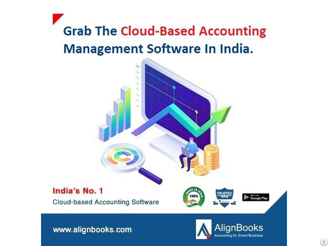 Grab The Cloud Based Accounting Management Software In India