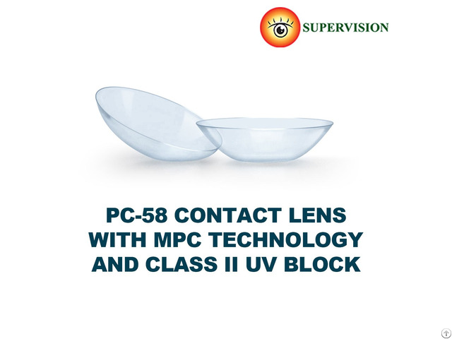 Pc 58 Contact Lens With Class 2 Uv Block