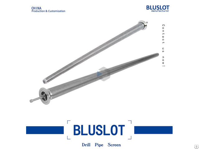 Drill Pipe Screen Manufacturer Since 1997 Bluslot