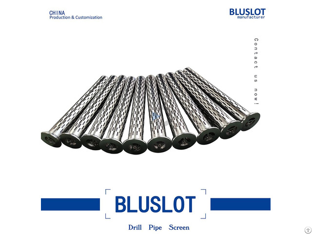 Slotted Type Drill Pipe Screen Bluslot