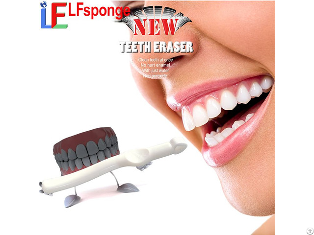 New Teeth Earser