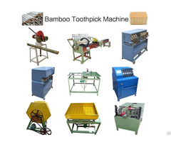 What Machines Do You Need To Make Bamboo Toothpicks