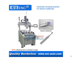 Automatic Screwing Tightening Fastening Machine For Electric Toothbrush