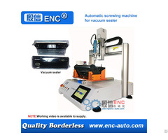 Automatic Screwing Tightening Fastening Machine For Vacuum Sealer