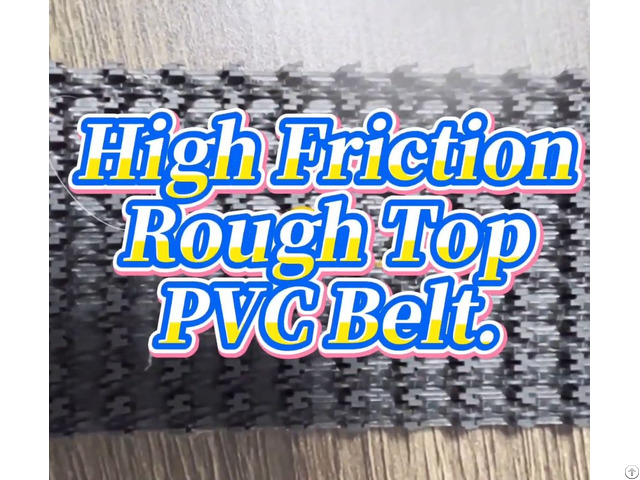 Rough Top Pvc Conveyor Belt