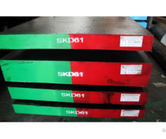 Jis Skd61 Plate Hot Work Mould Steel Supplier