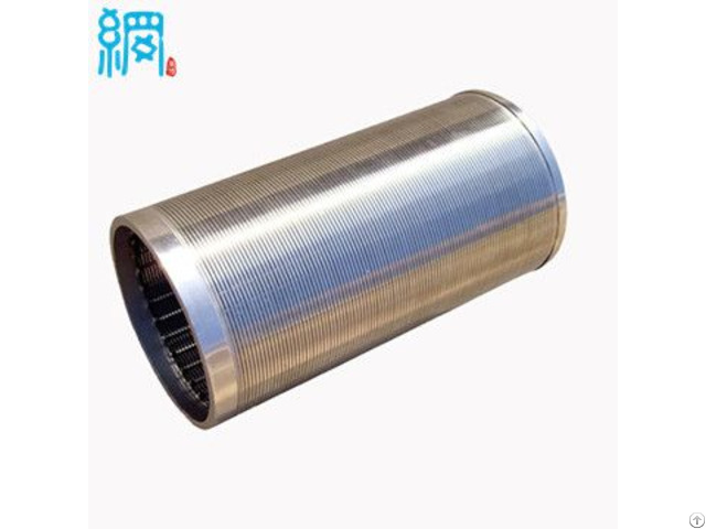 High Flow Continuous Slot Welded Wedge Wire Screen Cylinders