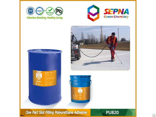 Single Component Polyurethane Slot Filling Adhesive Pu820