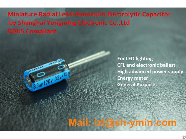 Ymin Miniature Radial Aluminum Electrolytic Capacitor For Small Led Driver