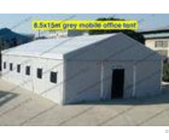 Emergency Gray Pvc Military Army Tent 8 5 X 15m With Rolling Windows And Doors