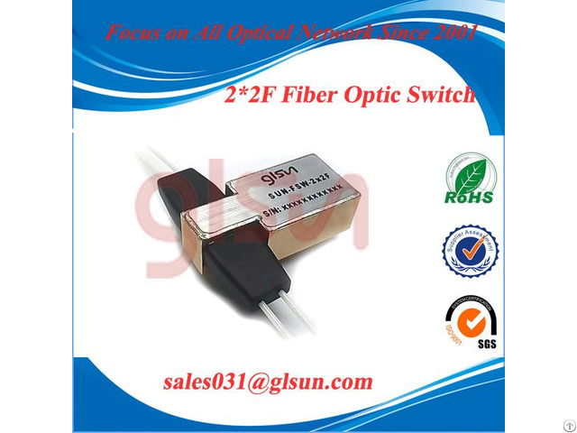 Glsun 2x2f Fiber Optic Switch