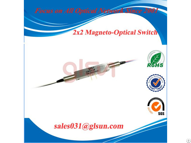 Glsun 2x2 Magneto Optical Switch