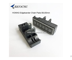 Homag Edgebander Track Chain Pads