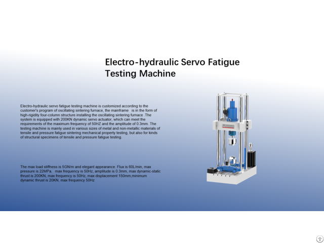 Electro Hydraulic Servo Fatigue Testing Machine