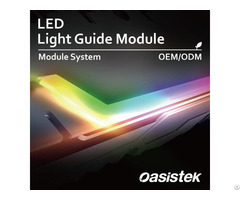 Light Guide Module Oasistek